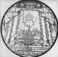 TYRANTS REIGN (made from very rare LP, 1987