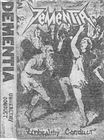 DEMENTIA 1992 ...more brutal Thrash