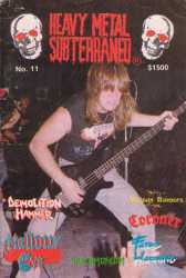 `Heavy Metal Subterraneo, one of the best Metal mags of the 80s worldwide....