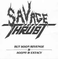 Savage Thrust Single