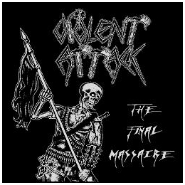 VIOLENT ATTACK, great fast 80s Thrash style -> CLICK FOR ENLARGEMENT!